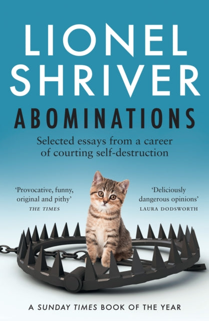 Abominations : Selected Essays from a Career of Courting Self-Destruction-'9780008458652