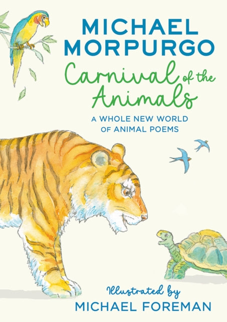 Carnival of the Animals : A Whole New World of Animal Poems-'9780008459840