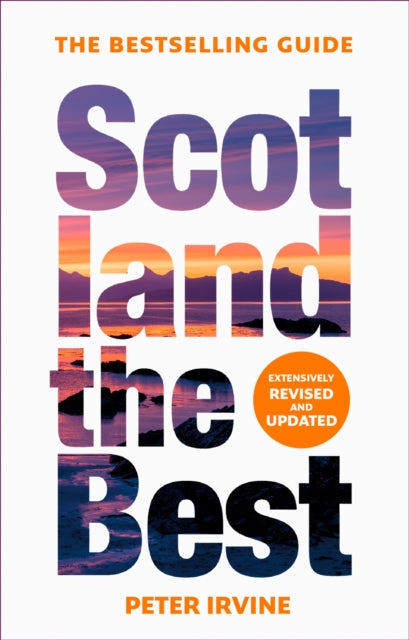 Scotland The Best : The Bestselling Guide-'9780008508067