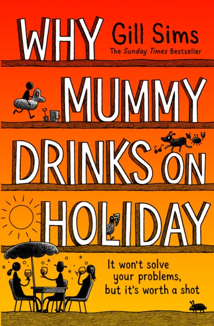 Why Mummy Drinks on Holiday-'9780008591984