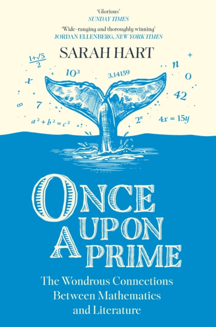 Once Upon a Prime : The Wondrous Connections Between Mathematics and Literature-'9780008601119