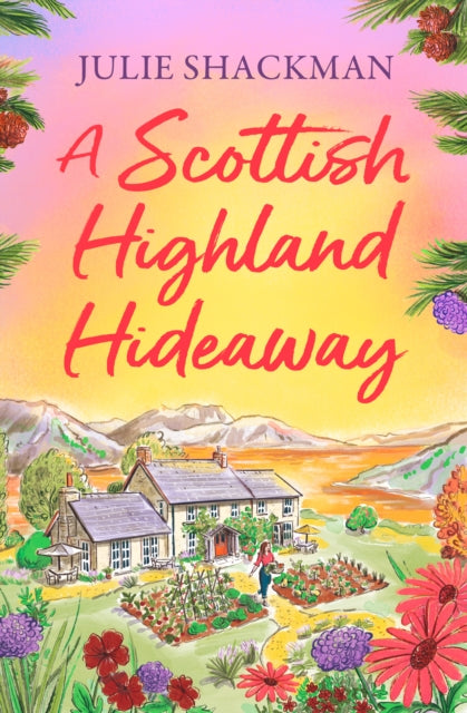 A Scottish Highland Hideaway-'9780008614331