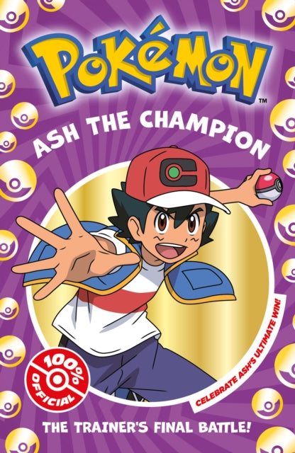 Pokemon: Ash the Champion Chapter Book-'9780008615536