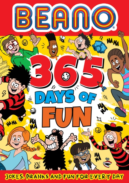 Beano 365 Days of Fun : Jokes, Pranks & Fun for Every Day-'9780008616540