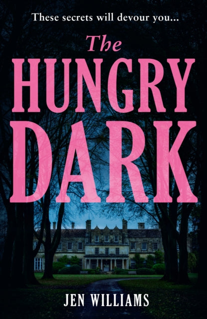 The Hungry Dark-'9780008617745
