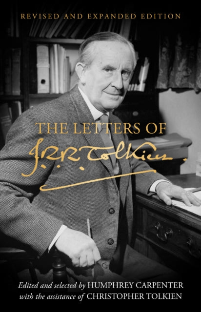The Letters of J. R. R. Tolkien : Revised and Expanded Edition-'9780008628765