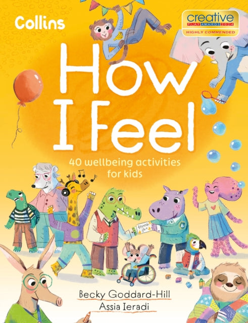 How I Feel : 40 Wellbeing Activities for Kids-'9780008649975