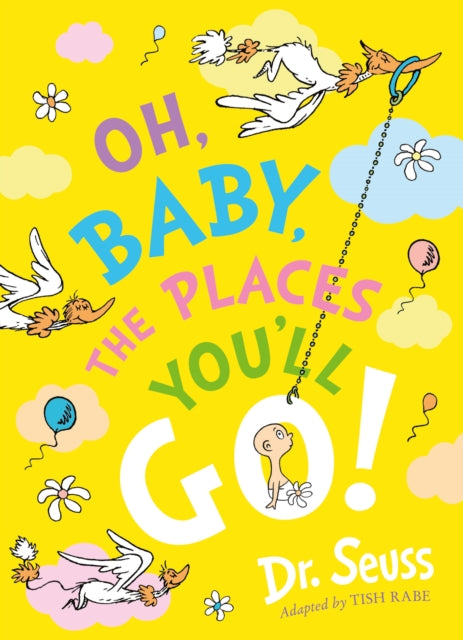 Oh, Baby, The Places You'll Go!-'9780008663421