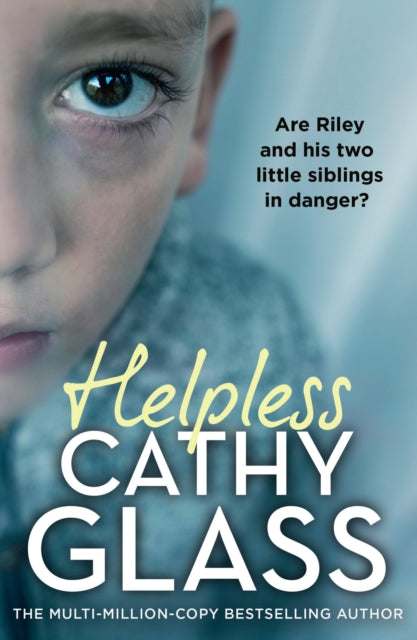 Helpless : Are Riley and His Two Little Siblings in Danger?-'9780008663667