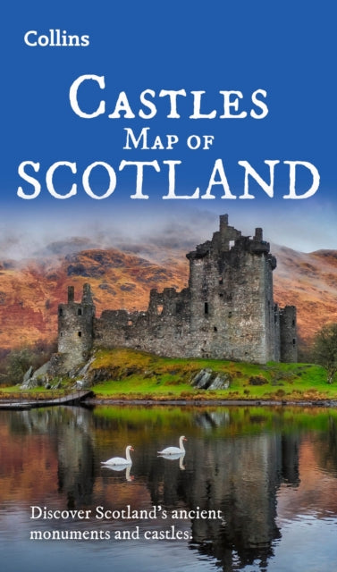 Castles Map of Scotland : Explore Scotland’s Ancient Monuments-'9780008665005
