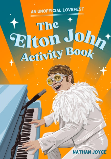 The Elton John Activity Book : An Unofficial Lovefest-'9780008683207