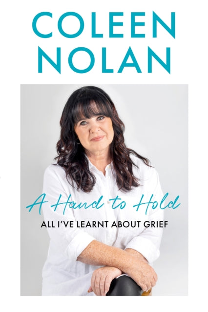 A Hand to Hold : All I’Ve Learnt About Grief-'9780008705978