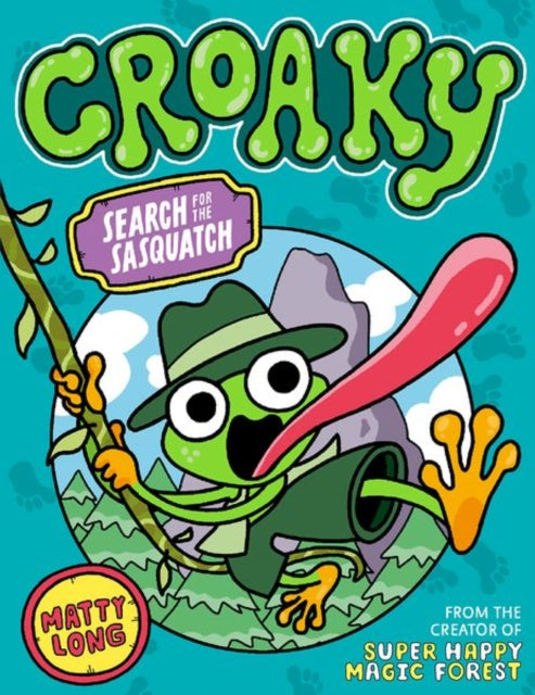 Croaky: Search for the Sasquatch-'9780192785183