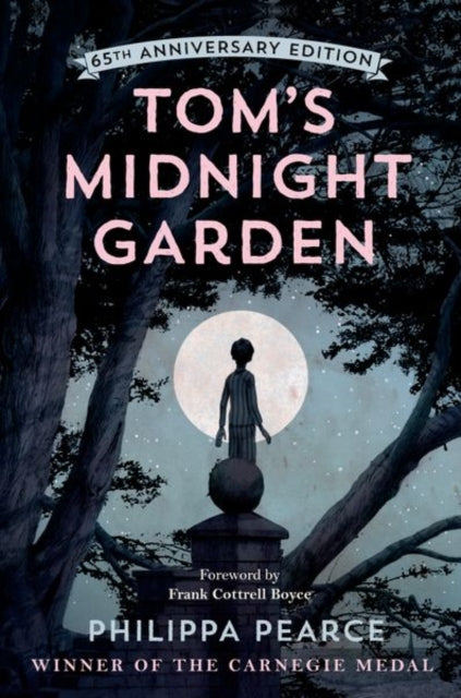 Tom's Midnight Garden 65th Anniversary Edition-'9780192788740