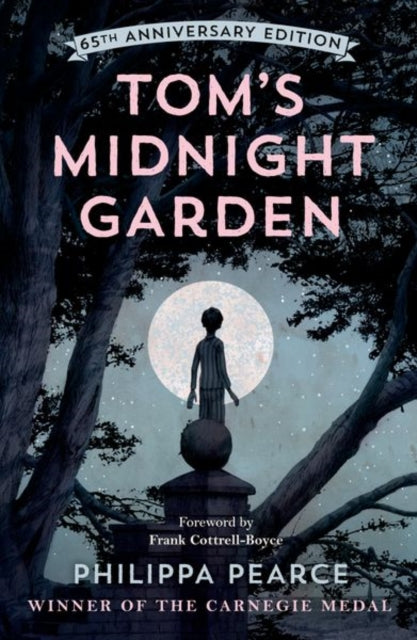 Tom's Midnight Garden 65th Anniversary Edition-'9780192788757