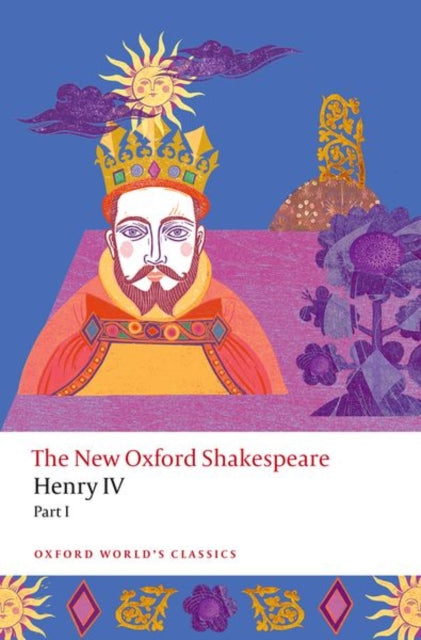 Henry IV Part I : The New Oxford Shakespeare-'9780192865823