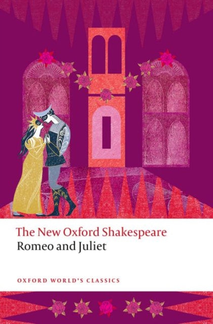 Romeo and Juliet : The New Oxford Shakespeare-'9780192866363