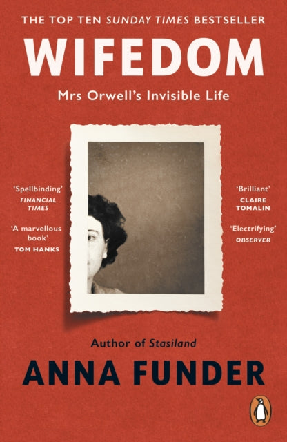 Wifedom : Mrs Orwell’s Invisible Life-'9780241482742