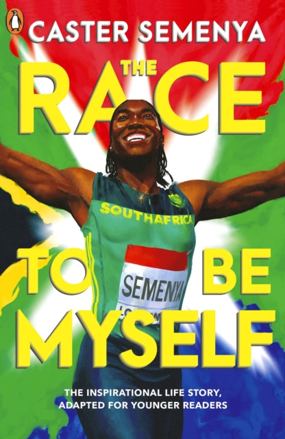 The Race To Be Myself: Adapted for Younger Readers-'9780241586419