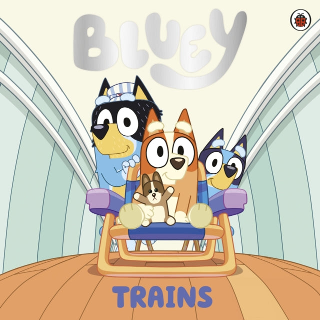 Bluey: Trains-'9780241605240