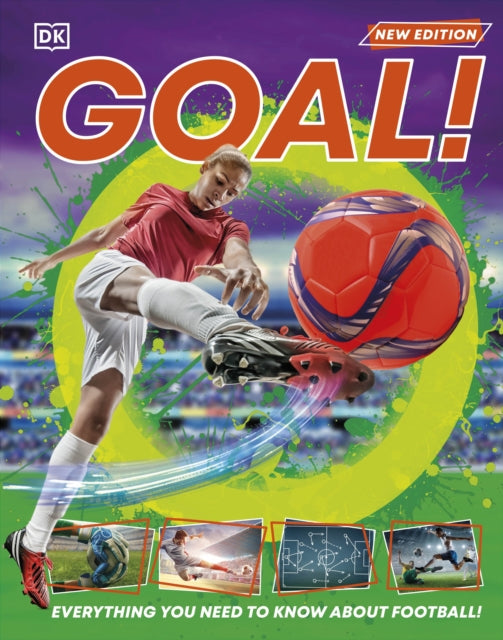 Goal! : Everything You Need to Know About Football!-'9780241647783