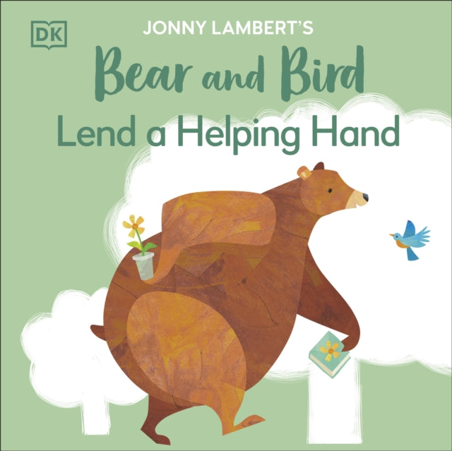 Jonny Lambert's Bear and Bird: Lend a Helping Hand-'9780241655382