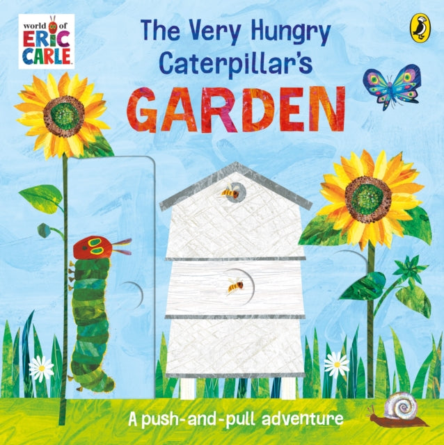 The Very Hungry Caterpillar’s Garden : A push-and-pull adventure-'9780241660423