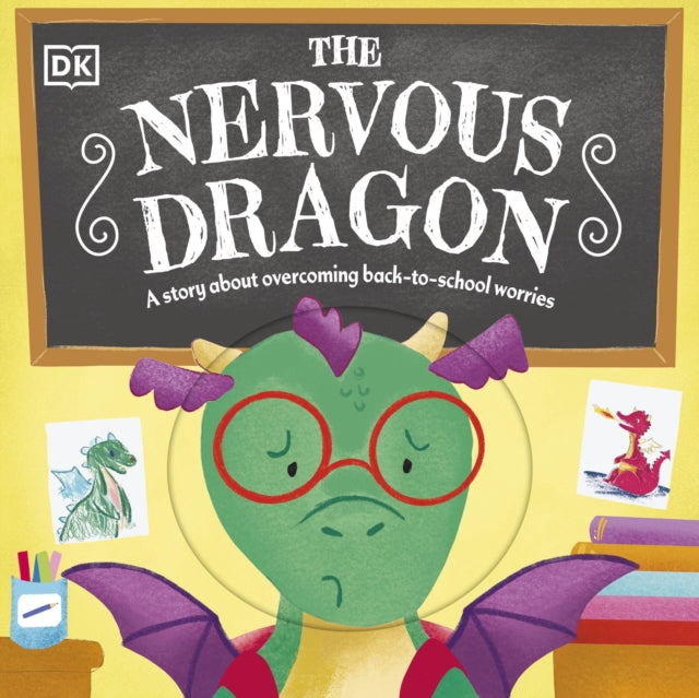 The Nervous Dragon : A Story About Overcoming Back-to-School Worries-'9780241661765