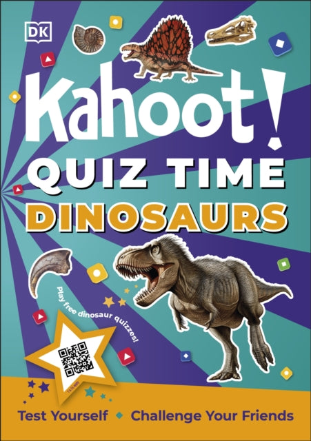 Kahoot! Quiz Time Dinosaurs : 250 Trivia Questions (with QR Codes Inside for 150 Interactive Bonus Questions) – Educational Kids Quiz Book-'9780241670040