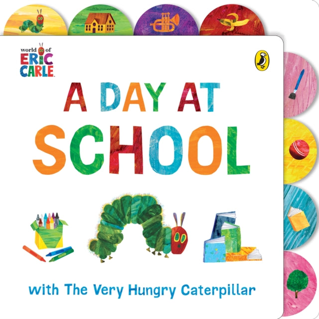 A Day at School with The Very Hungry Caterpillar : Tabbed Board Book-'9780241670651