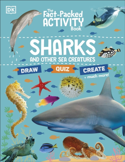 The Fact-Packed Activity Book: Sharks and Other Sea Creatures-'9780241674581
