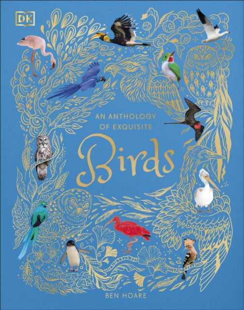 An Anthology of Exquisite Birds-'9780241674963