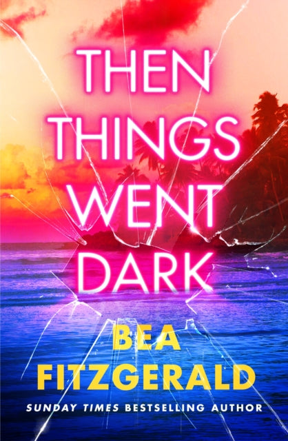 Then Things Went Dark-'9780241695432