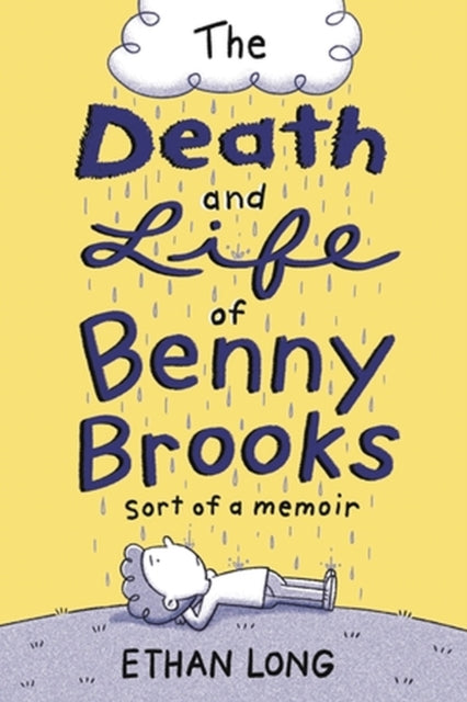 The Death and Life of Benny Brooks : Sort of a Memoir-'9780316333122
