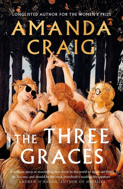The Three Graces : 'The book everybody should be reading this summer' Andrew O'Hagan-'9780349144917