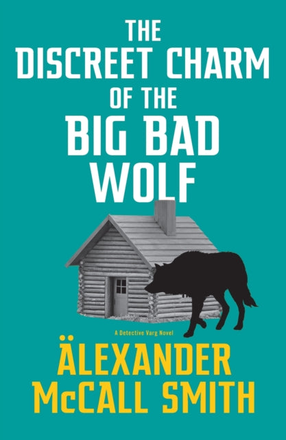 The Discreet Charm of the Big Bad Wolf-'9780349146027