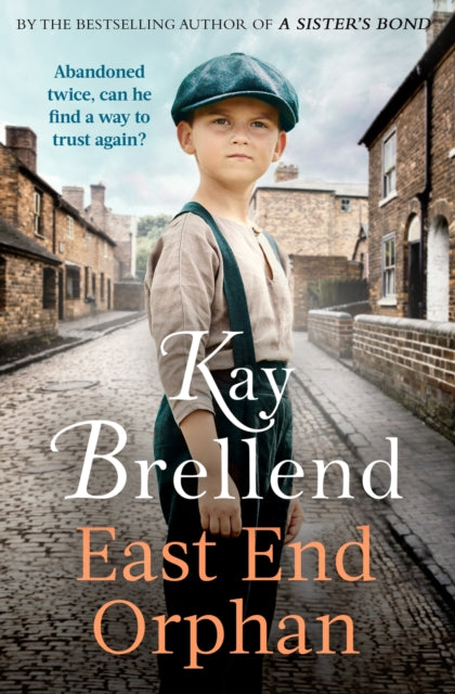 East End Orphan : An enthralling historical saga, inspired by true events-'9780349435541