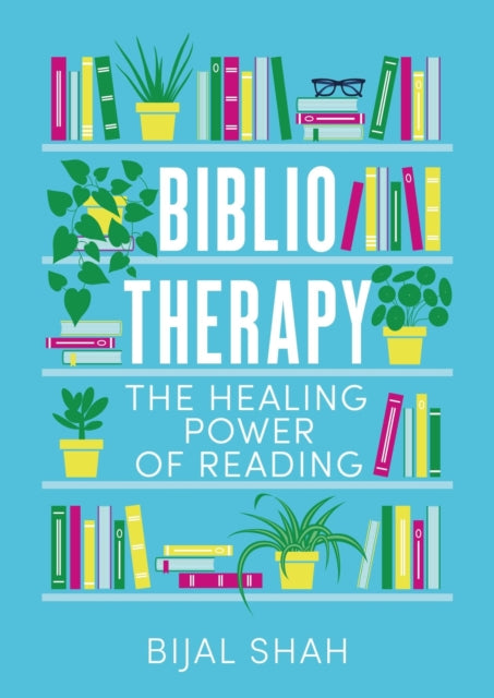 Bibliotherapy : The Healing Power of Reading-'9780349436036