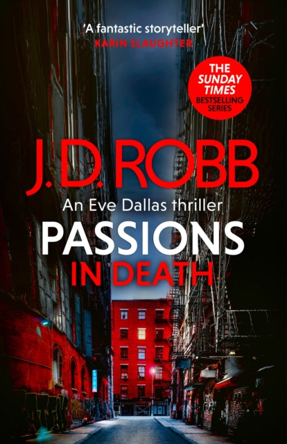 Passions in Death: An Eve Dallas thriller (In Death 59)-'9780349437439