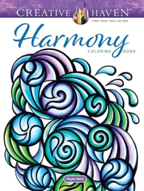 Creative Haven Harmony Coloring Book-'9780486853161