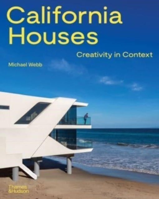 California Houses : Creativity in Context-'9780500027127