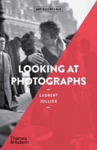 Looking at Photographs-'9780500297506