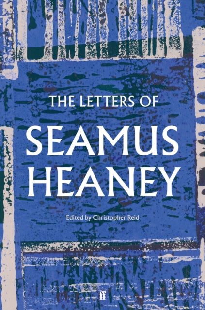 The Letters of Seamus Heaney-'9780571341085