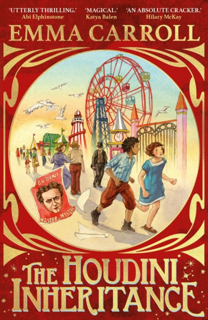 The Houdini Inheritance : A thrilling new historical adventure from the author of LETTERS FROM THE LIGHTHOUSE-'9780571341412