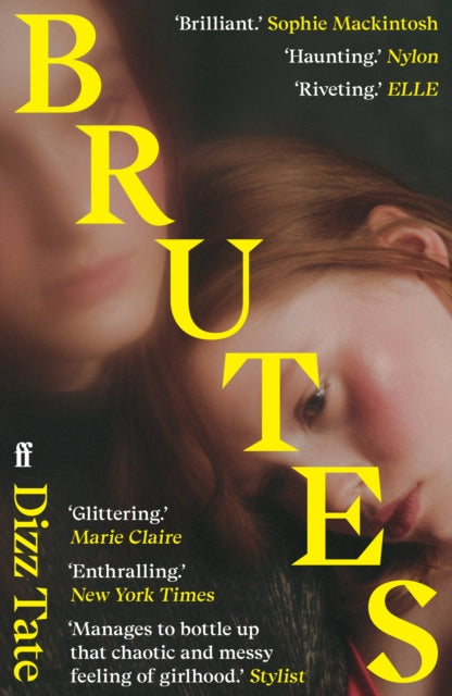 Brutes : 'Haunting.' NYLON-'9780571374458