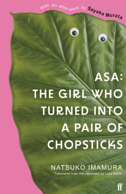 Asa: The Girl Who Turned into a Pair of Chopsticks-'9780571384136