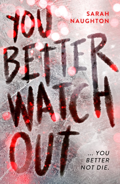 You Better Watch Out-'9780702329753
