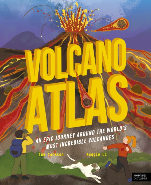 Volcano Atlas : An Epic Journey Around the World's Most Incredible Volcanoes-'9780711283787