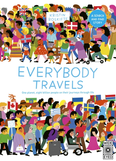 Everybody Travels : Every One A Different Journey-'9780711294561