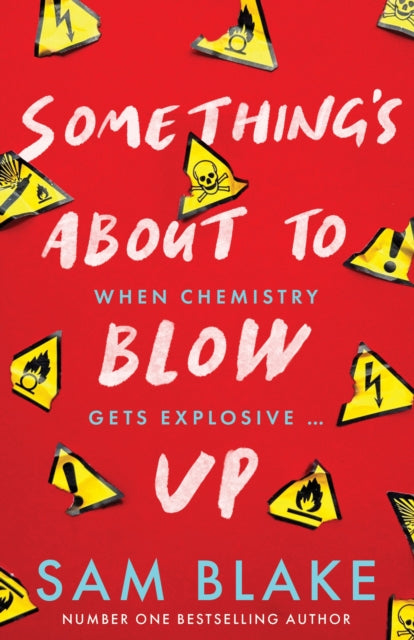 Something's About to Blow Up-'9780717197163